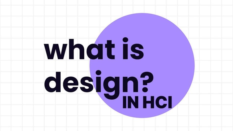 Human-Computer Interaction (HCI)” এর ভাষায় “ডিজাইন”